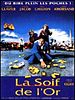 poster de La Soif de l'or