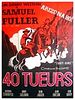 poster de Quarante tueurs