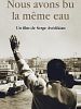 poster de Nous avons bu la même eau