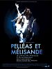 poster de Pelleas et Melisande, Le Chant des Aveugles