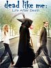 poster de Dead Like Me: Life After Death