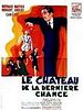 poster de Le Château de la dernière chance