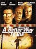 poster de A Better Way to Die