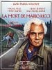 poster de La Mort de Mario Ricci