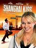 poster de Shanghai Kiss