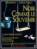 poster de Noir comme le souvenir