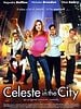 poster de Céleste & the city