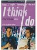 poster de I Think I Do