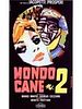 poster de Mondo Cane 2, l'incroyable Verité