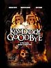 poster de Kiss Daddy Goodbye
