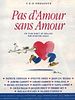 poster de Pas d'amour sans amour