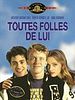 poster de Toutes folles de lui