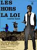 poster de Les Hors-la-loi