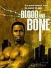 poster de Blood and Bone