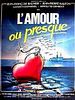 poster de L'Amour ou presque