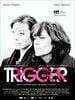 poster de Trigger