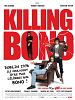 poster de Killing Bono
