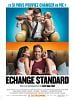 poster de Echange standard
