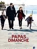 poster de Les Papas du dimanche