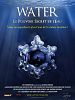 poster de Water, le pouvoir secret de l’eau