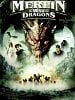 poster de Merlin et la guerre des dragons