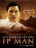 poster de Ip Man : la légende est née
