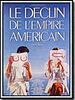 poster de Le Déclin de l'empire américain