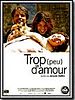 poster de Trop (peu) d'amour