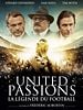 poster de United Passions - La Légende du Football