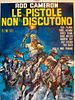 poster de Le pistole non discutono