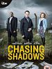 poster de Chasing Shadows