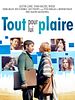 poster de Tout pour lui plaire