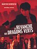 poster de La Revanche des Dragons verts