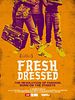 poster de Fresh Dressed