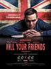 poster de Kill Your Friends