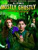 poster de Mostly Ghostly - Have You Met My Ghoulfriend?