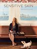 poster de Sensitive Skin (CA)