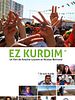 poster de Ez Kurdim