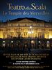 poster de Le temple des merveilles - La Scala de Milan (CGR Events)