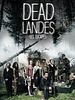 poster de Dead Landes, les escapés