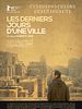 poster de Les derniers jours d'une ville