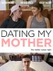 poster de Dating My Mother