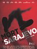 poster de Mort à Sarajevo