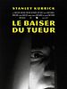 poster de Le Baiser du tueur