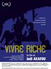 poster de Vivre Riche