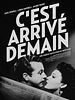 poster de C'est arrivé demain