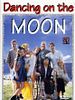 poster de Dancing on the Moon