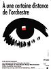 poster de À une certaine distance de l'orchestre