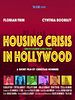 poster de Housing Crisis in Hollywood