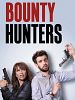 poster de Bounty Hunters